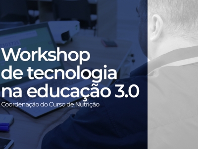 Inovação em foco: FNTI realiza workshop de tecnologia no Ensino Superior