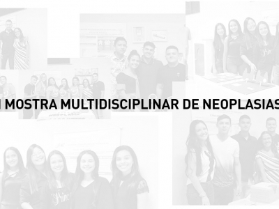 FNTI realiza I Mostra Multidisciplinar de Neoplasias