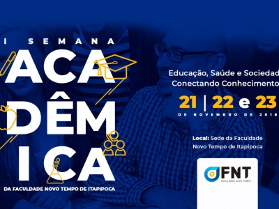 FNTI promove sua Primeira Semana Acadêmica