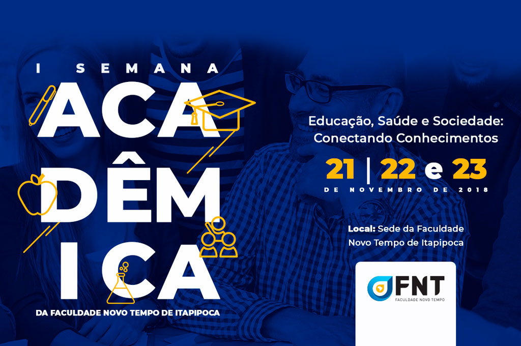 FNTI promove sua Primeira Semana Acadêmica