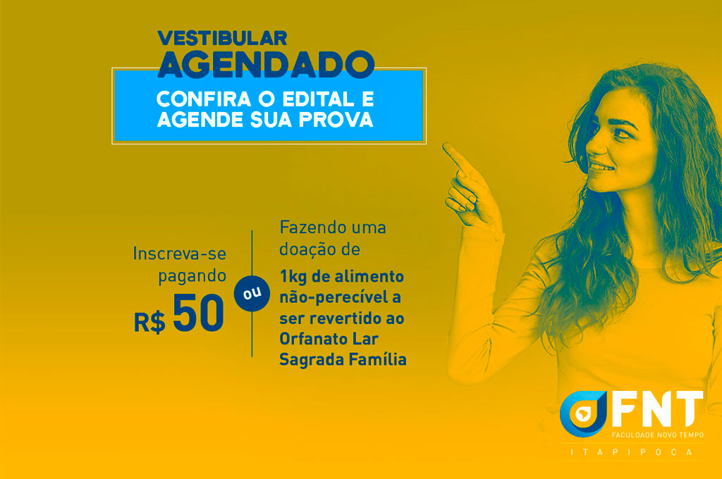 FNTI abre inscrições para Vestibular Agendado com ação solidária